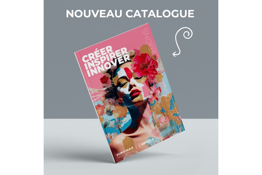  Découvrez dès aujourd’hui le nouveau Catalogue Euromax-Monaco 