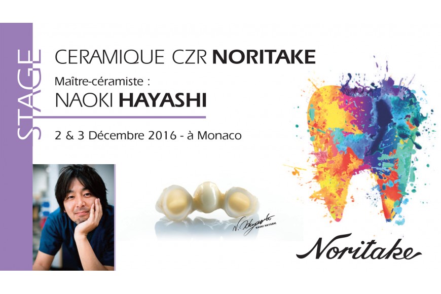 STAGE CERAMIQUE CZR Noritake Dental International. Le Maître-Céramiste Naoki Hayashi pour la première fois en France !