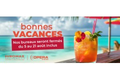 Congés d'été - Nos bureaux seront fermés du 5 au 21 août inclus